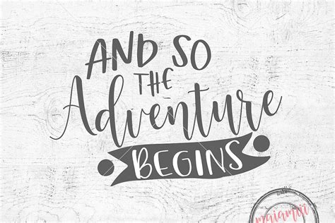 Adventure Svg And So The Adventure Begins Svg File Adventure Begins Svg