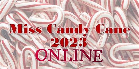 Miss Candy Cane 2023 Holiday Pageant, December 2 2023 | Online Event ...