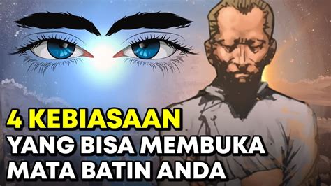 Luar Biasa Inilah Kebiasaan Yang Bisa Membuka Mata Batin Kunci