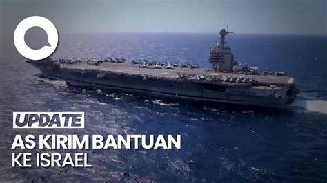 As Kerahkan Kapal Induk Uss Gerald Ford Untuk Bantu Israel