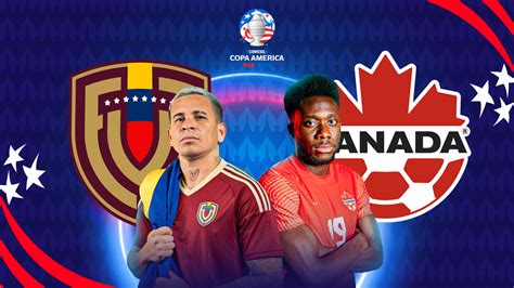 Venezuela Vs Canad Hora Y D Nde Ver En Vivo Partido Por La Copa