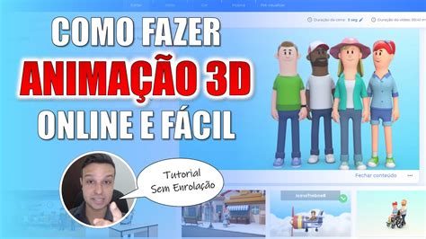 Como Fazer Animação 3d Fácil E Online Youtube