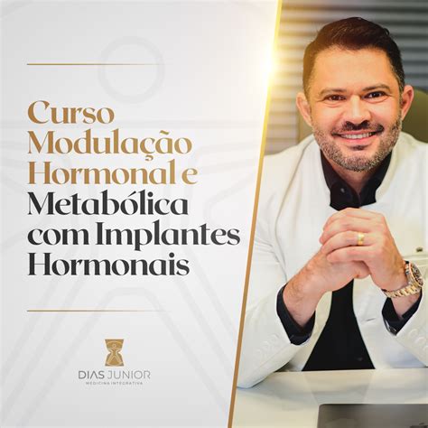 Curso Modulação Hormonal e Metabólica Implantes Hormonais