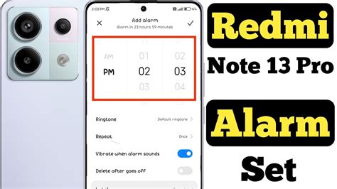 How To Set Alarm On Redmi Note 13 Pro 5G Redmi Note 13 Pro 5G Me