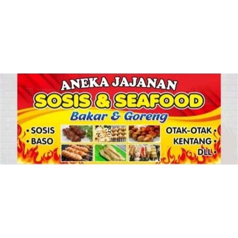 Jual Spanduk Banner Sosis Bakar Sate Seafood Shopee Indonesia