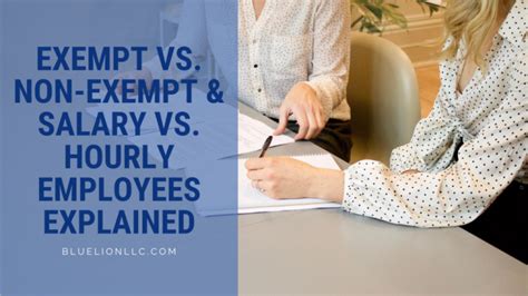 Exempt Vs Non Exempt And Salary Vs Hourly Employees Explained Blue Lion