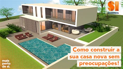 Como Construir A Sua Casa Nova Sem Preocupações