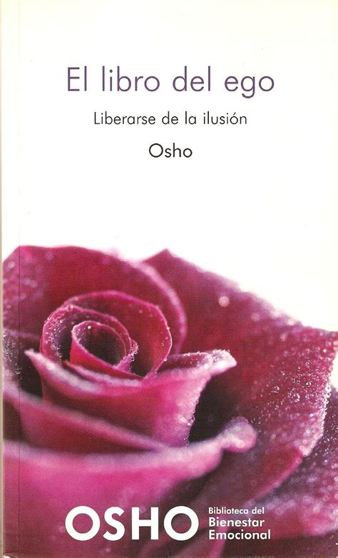 Amazon El libro del ego liberarse de la ilusión 9788467451054