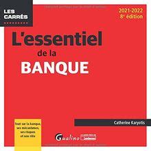 L Essentiel De La Banque Tout Sur La Banque Ses M Canismes Ses