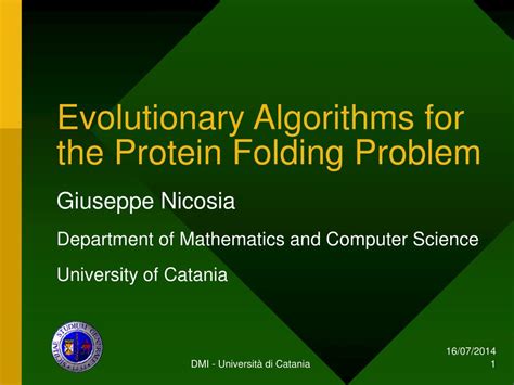 PPT - Evolutionary Algorithms for the Protein Folding Problem ...