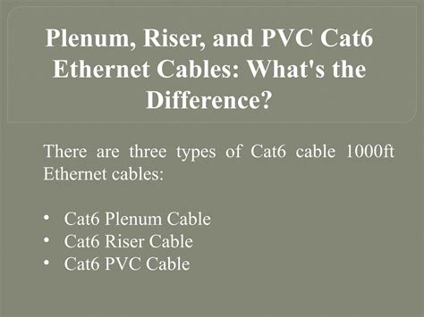 What Is The Difference Between Plenum Riser And Pvc Cat6 Ethernet