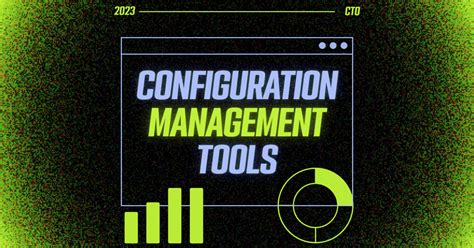 20 Best Configuration Management Tools Of 2025 The CTO Club