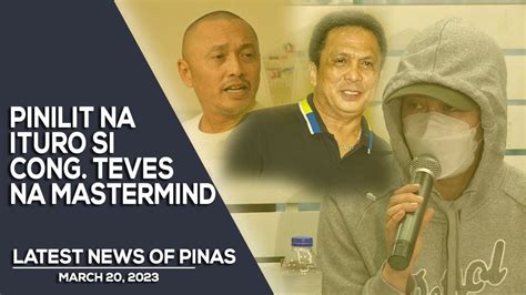 Ilang Tauhan Ni Cong Teves Pinilit Umano Ng Cidg Na Ituro Si Teves Na