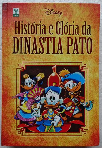 História E Glória Da Dinastia Pato MercadoLivre