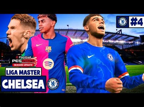 PES 2025 LIGA MASTER CHELSEA DOS PARTIDOS DECISIVOS VS SPORTING Y