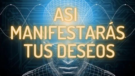 Ley de atracción 9 pasos para manifestar tus deseos YouTube