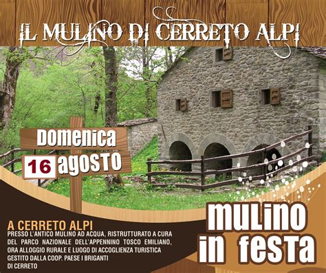 Mulino In Festa Agosto I Briganti Di Cerreto