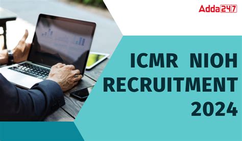 ICMR NIOH Recruitment 2024 Out For 05 UDC And LDC Posts