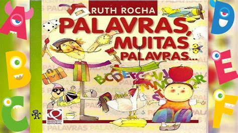 Palavras Muitas Palavras Ruth Rocha Leitura Infantil História