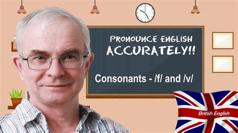 Consonants The Labiodental Fricatives F And V Youtube