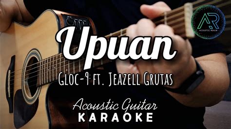 Upuan Gloc 9 Ft Jeazell Grutas Acoustic Guitar Karaoke Tz Audio