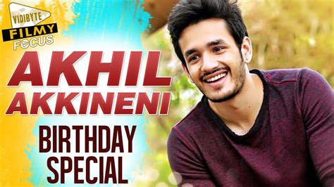 Birthday Wishes To Akhil Akkineni Fan Made Video Youtube