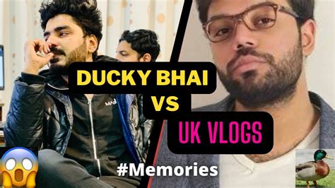 Ducky Bhai Vs UK Vlogs Ducky Bhai Vlogs Vs UK Vlogs Ducky Bhai