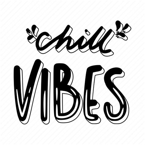 Chill Relax Lettering Typography Sticker Chill Vibes Sticker Download On Iconfinder