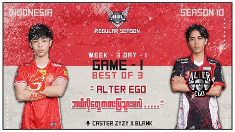 Game 1 AURA FIRE Vs ALTER EGO MPL INDONESIA SEASON 10 YouTube