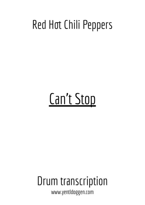 Can T Stop By Red Hot Chili Peppers Drum Transcription Pdf