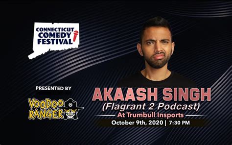 Akaash Singh(Flagrant 2 Podcast) - Connecticut Comedy Festival ...