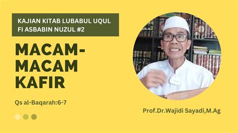 Ngaji Asbab An Nuzul Dan Tafsirnya Surat Al Baqarah Macam Macam