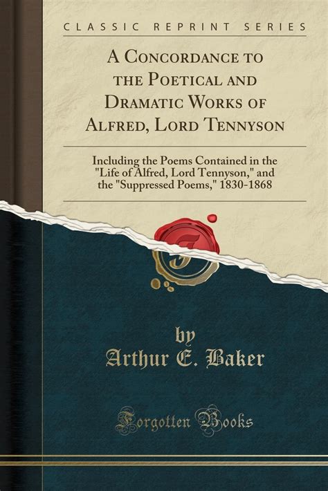 A Concordance To The Poetical And Dramatic Works Of Alfred Lord