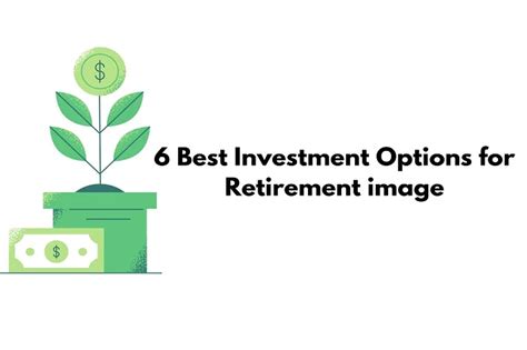 Best Retirement Investment Options