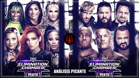 Wwe Elimination Chamber An Lisis Picante Youtube