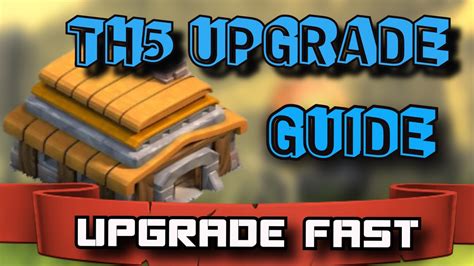 Th5 Upgrade Guide How To Upgrade Fast In Clash Of Clans Best Th5 Tips Youtube