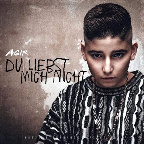 Agir DEU Du Liebst Mich Nicht Lyrics Genius Lyrics