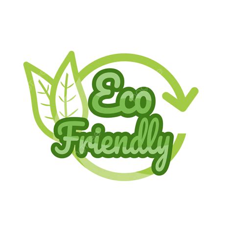 Environment Friendly PNG Image Eco Friendly Green Environment Go