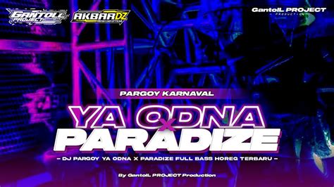 Dj Pargoy Ya Odna X Paradize Viral Full Bass Horeg Terbaru ‼️ Yang