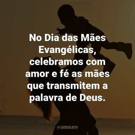 No Dia Das M Es Evang Licas Celebramos Amor E F As M Es Que