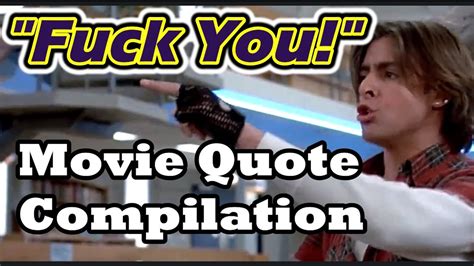 Fuck You Movie Quote Compilation YouTube