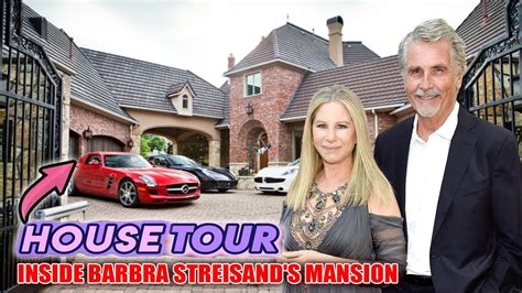 Barbra Streisand Lifestyle 2024 House Tour Net Worth Men Cars