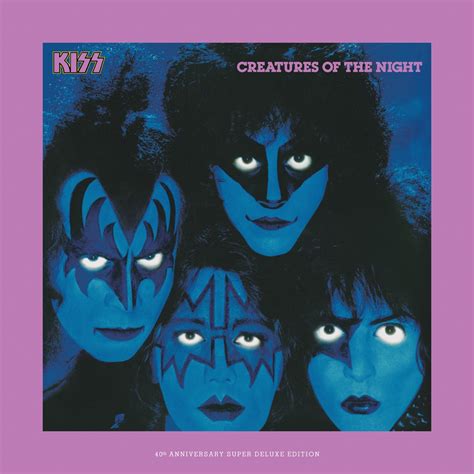 Kiss 40周年記念版 Creatures Of The Night