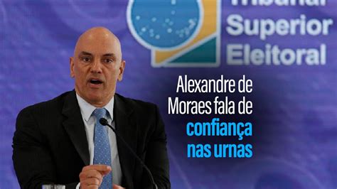 Elei Es Ministro Alexandre De Moraes Afirma Que Eleitor Sabe Da