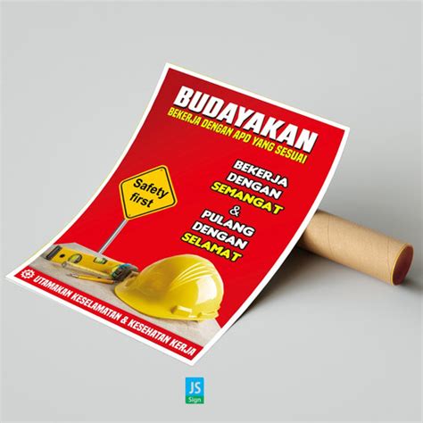 Jual Poster Safety K3 Safety First Budayakan Memakai Apd Yang Sesuai