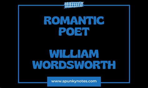 William Wordsworth as a Romantic Poet