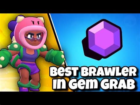 One Of The Best Gem Grab Brawlers YouTube