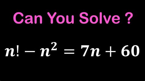 Mastering Factorial Equations Solving A Challenging Example Youtube