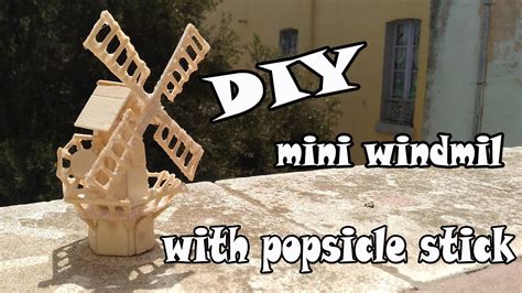 How To Make Mini Windmill With Popsicle Stick صنع طاحونة هوائية