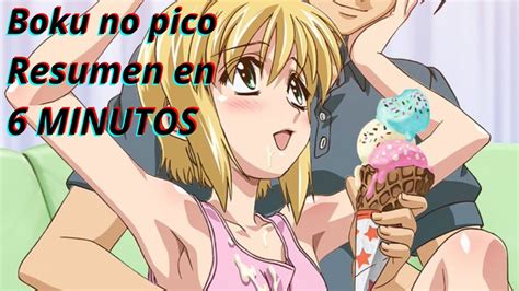 Boku No Pico RESUMEN EN 6 MINUTOS YouTube